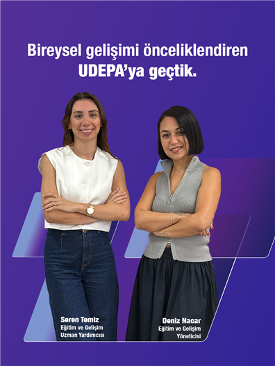 Bireysel Gelişimi önceliklendiren UDEPA' ya geçtik.